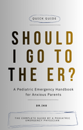 Should I Go To The ER? A Parent's Guide to Pediatric Emergencies
